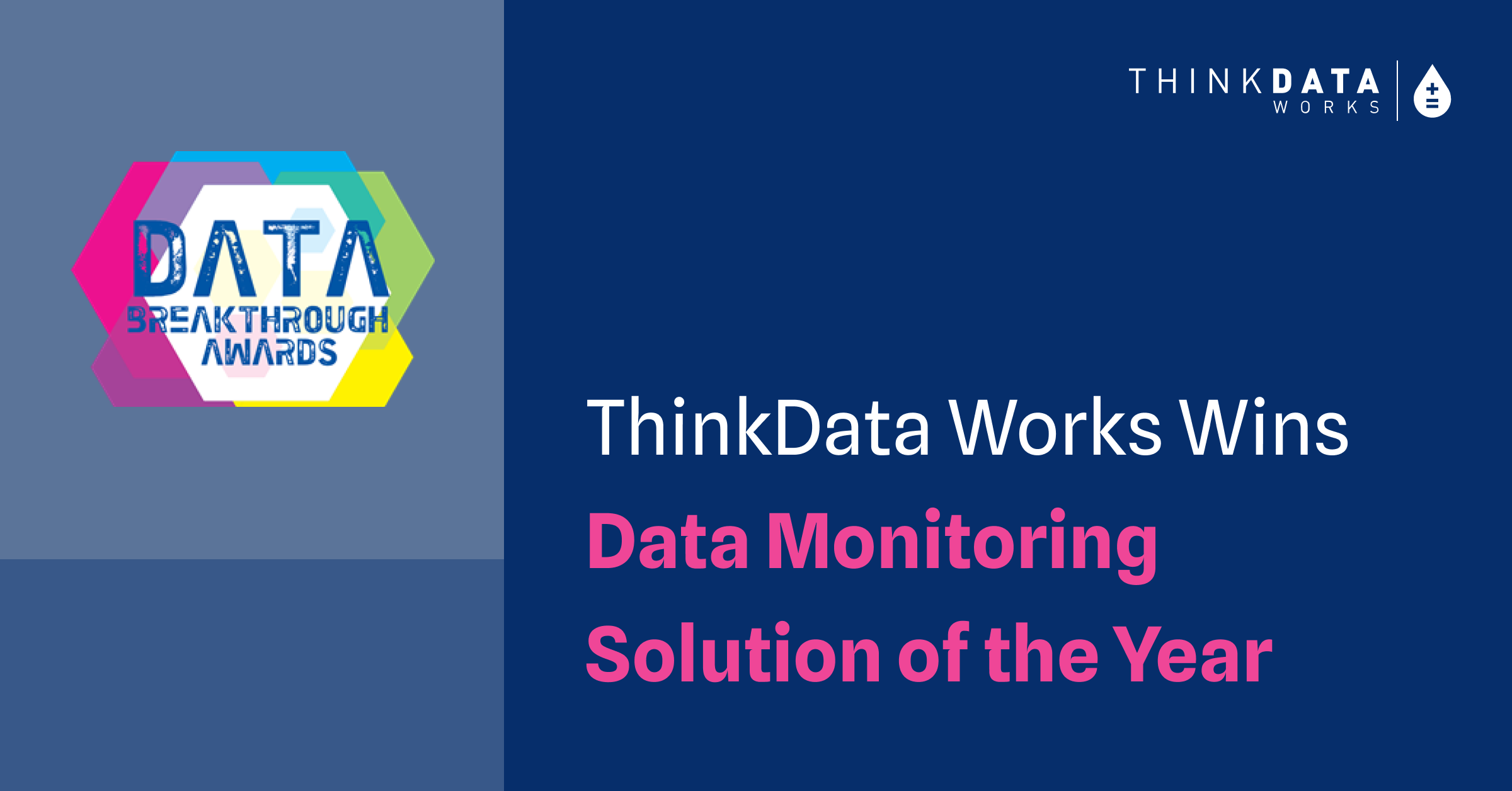 ThinkData Works awarded Data Breakthrough Award for Best Data Monitoring Solution 